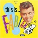 This Is Fabian! - CD Audio di Fabian