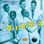 Walking Along with the Solitaires - CD Audio di Solitaires