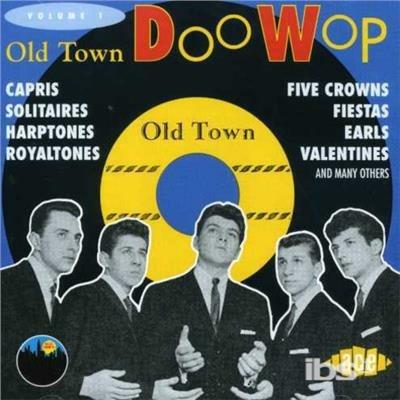 Old Town Doo Wop vol.1 - CD Audio