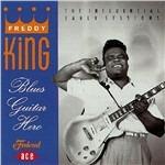 Blues Guitar Hero - CD Audio di Freddie King