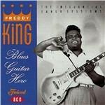 Blues Guitar Hero - CD Audio di Freddie King
