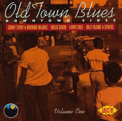 Downtown Sides. Old Town Blues vol.1 - CD Audio