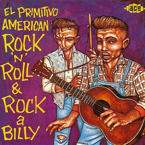 El Primitivo - American R N R-Rockabilly - CD Audio