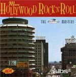 More Hollywood Rock'n'rol