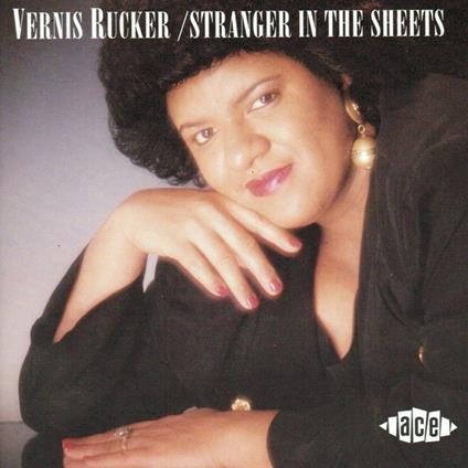 Stranger in the Sheets - CD Audio di Vernis Rucker