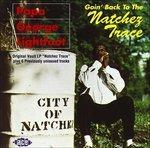 Goin Back to the Natchez Trace - CD Audio di Papa George Lightfoot