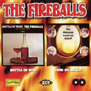 Bottle of Wine-Come on, React! - CD Audio di Fireballs