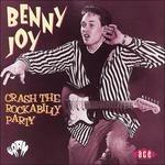 Crash the Rockabilly Party - CD Audio di Benny Joy
