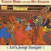 Let's Jump Tonight - CD Audio di Tyrone Hibbs