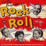 Let the Boogie Woogie