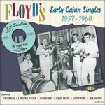 Floyd's Early Cajun Singles - CD Audio