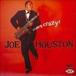 Blows Crazy - CD Audio di Joe Houston