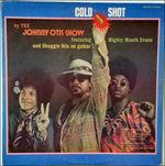 Cold Shot. for Adults Only - CD Audio di Johnny Otis