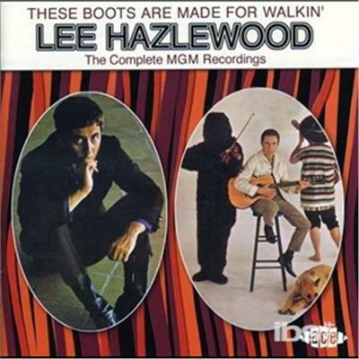 These Boots Are - CD Audio di Lee Hazlewood