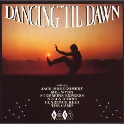 Dancing 'til Dawn - CD Audio