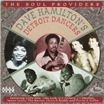 The Soul Providers - CD Audio di Dave Hamilton,Detroit Dancers