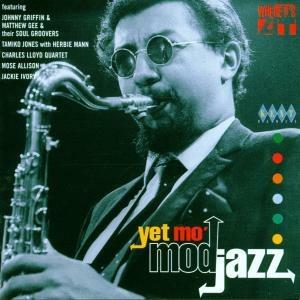 Yet Mo' Mod Jazz - CD Audio