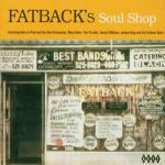 Fatback's Soul Shop - CD Audio