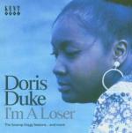 I'm a Loser - CD Audio di Doris Duke