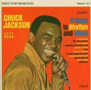 Tribute to Rhythm & Blues - CD Audio di Chuck Jackson