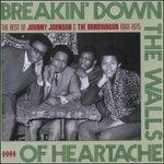 Johnny Johnson & the Bandwagon - Breakin Down the Walls of Heartache - CD Audio di Johnnie Johnson,Bandwagon