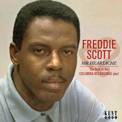 Mr. Heartache - CD Audio di Freddie Scott