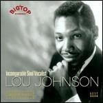 Incomparable Soul Vocalist - CD Audio di Lou Johnson