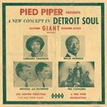 Pied Piper Presents a New Concept in Detroit Soul