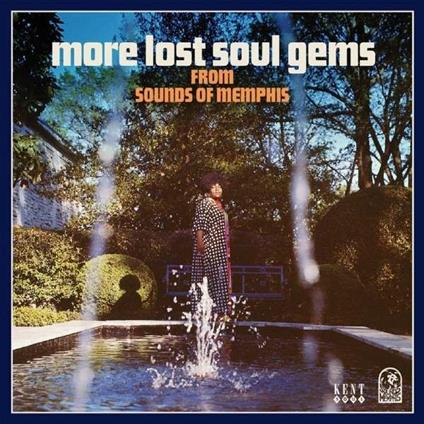 More Lost Soul Gems. From Sounds of Memphis - CD Audio