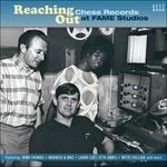 Reaching Out. Chess Records at Fame Studios - CD Audio