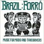 Forro. Music for Maids