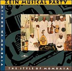 The Style of Mombasa - CD Audio di Zein Musical Party