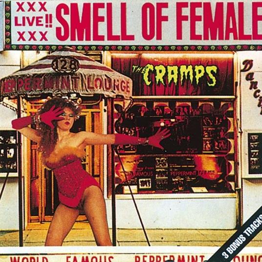Smell of Female - CD Audio di Cramps