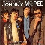 Basically. The Best of - CD Audio di Johnny Moped