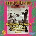 Someone to Love. The Birth of the San Francisco Sound