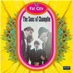 Fat City - CD Audio di Sons of Champlin