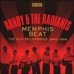 Memphis Beat. The Sun Recordings - CD Audio di Randy & the Radiants