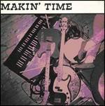 No Lumps of Fat or Gristle - CD Audio di Makin' Time