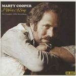 I Wrote a Song. The Complete 1970s Recordings - CD Audio di Marty Cooper