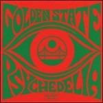 Golden State Psychedelia - CD Audio