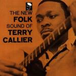 The New Folk Sound of - CD Audio di Terry Callier
