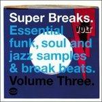 Super Breaks 3 - Vinile LP