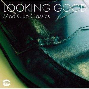 Looking Good. Mod Club Classics - CD Audio