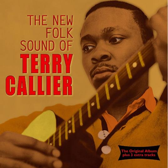 The New Folk Sound of ( + Bonus Tracks) - CD Audio di Terry Callier