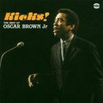 Kicks. The Best of - CD Audio di Oscar Brown Jr.