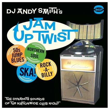 Jam Up Twist - CD Audio di DJ Andy Smith