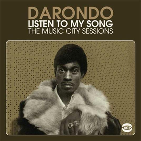 Listen to My Song. The Music City Sessions - CD Audio di Darondo