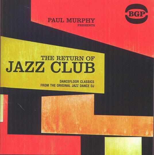 Paul Murphy Presents the Return of Jazz Club - CD Audio