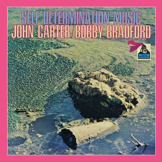 Self Determination Music - CD Audio di Bobby Bradford,John Carter