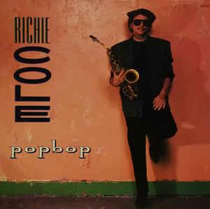 Popbop - Vinile LP di Richie Cole